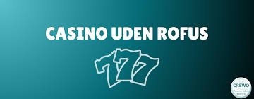 Casino Uden Rufus Trustly En Guide til Spil uden Begrænsninger