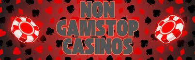 Casinos Non Gamstop Your Guide to Unrestricted Online Gambling