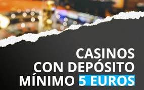Casinò con Deposito Minimo di 5 Euro Gioca Senza Stress Casinò con Deposito Minimo di 5 Euro Gioca Senza Stress