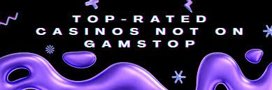 Discover Non-Gamstop Casino Sites Your Ultimate Guide
